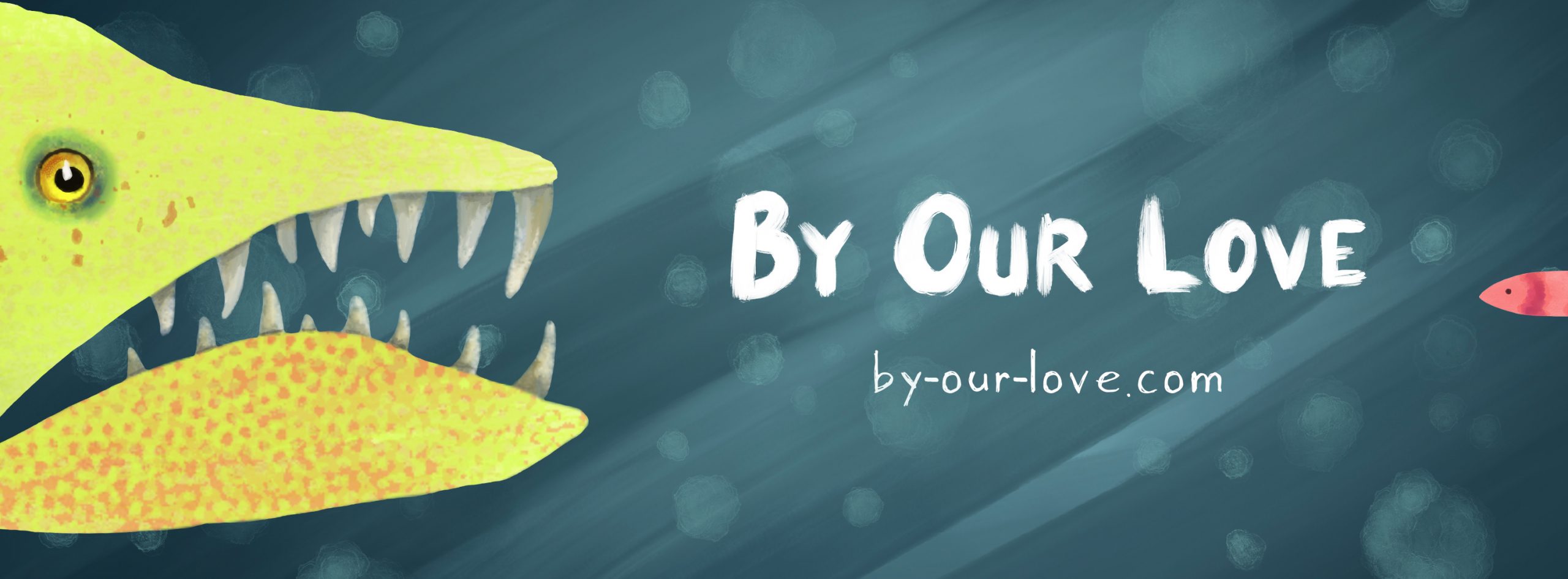 By Our Love Banner